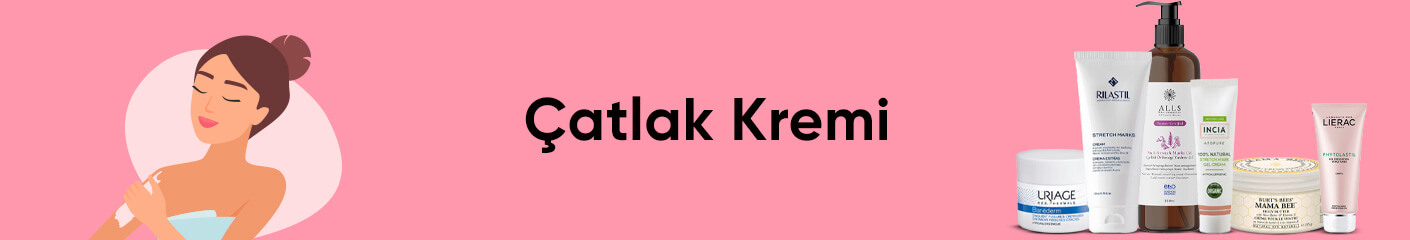 Çatlak Kremi Ürünleri