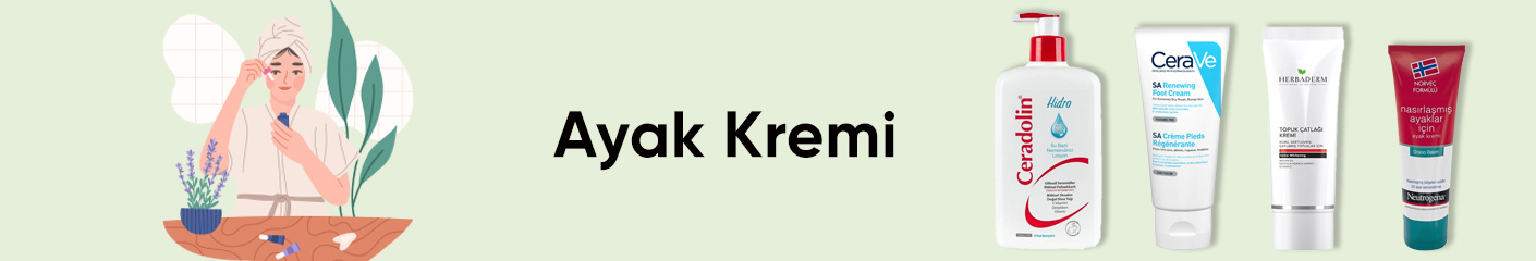 Ayak Kremi Ürünleri