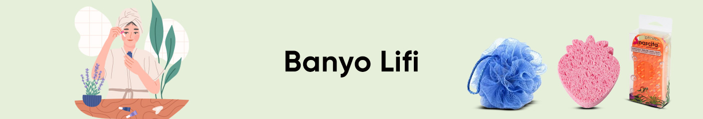 Banyo Lifi Ürünleri