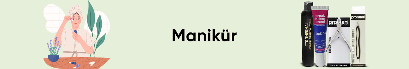 Manikür Ürünleri