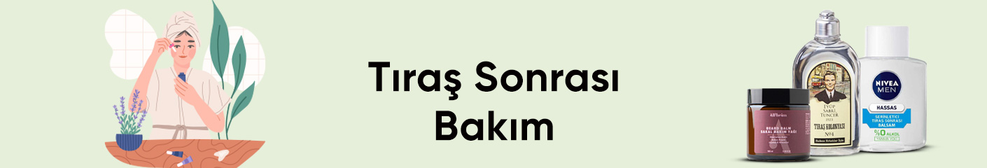 Tıraş Sonrası Bakım Ürünleri