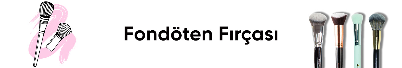 Fondöten Fırçası Ürünleri