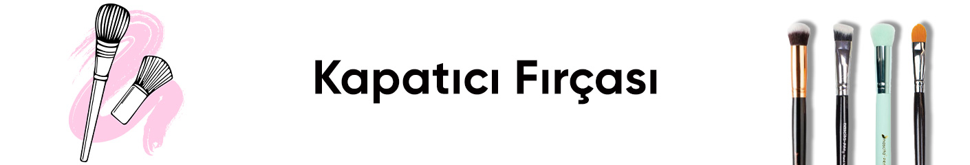 Kapatıcı Fırçası Ürünleri