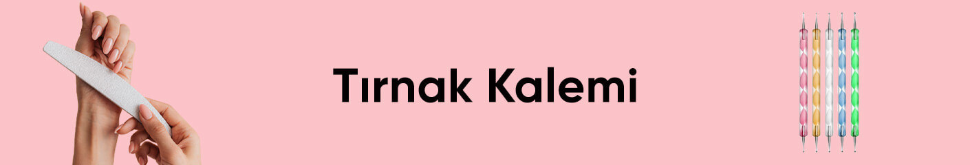 Tırnak Kalemi Ürünleri
