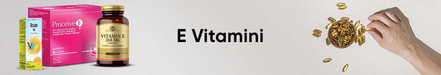 E Vitamini Ürünleri