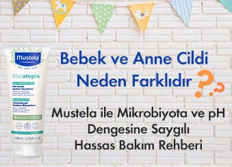 Bebek ve Anne Cildi Neden Farklıdır ? Mustela ile Mikrobiyata ve pH Dengesine Saygılı Hassas Bakım Rehberi