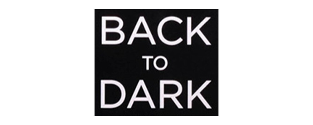 Back to Dark