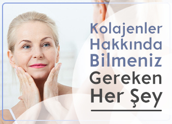 Kolajenler Hakkında Bilmeniz Gereken Her Şey