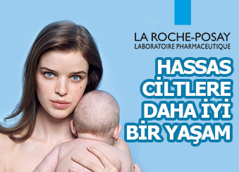 La Roche Posay Hassas Ciltlere Daha İyi Bir Yaşam