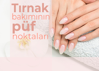 Tırnak Bakımı Nasıl Olmalı?