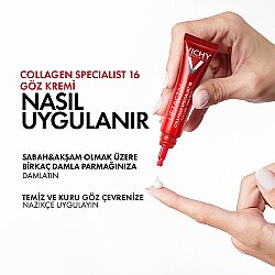 Vichy Liftactiv Collagen Specialist Yaşlanma Belirtilerine Karşı Göz Bakım Kremi 15 ml - 4